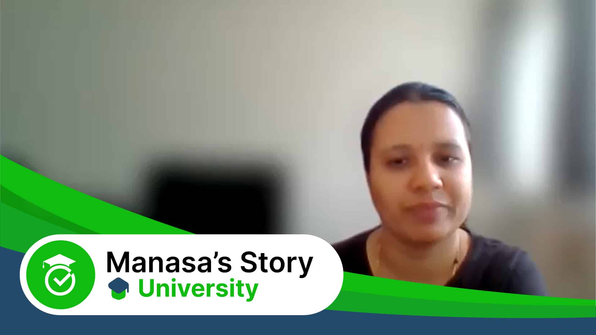 Manasa's Story: Getting into Teaching testimonial