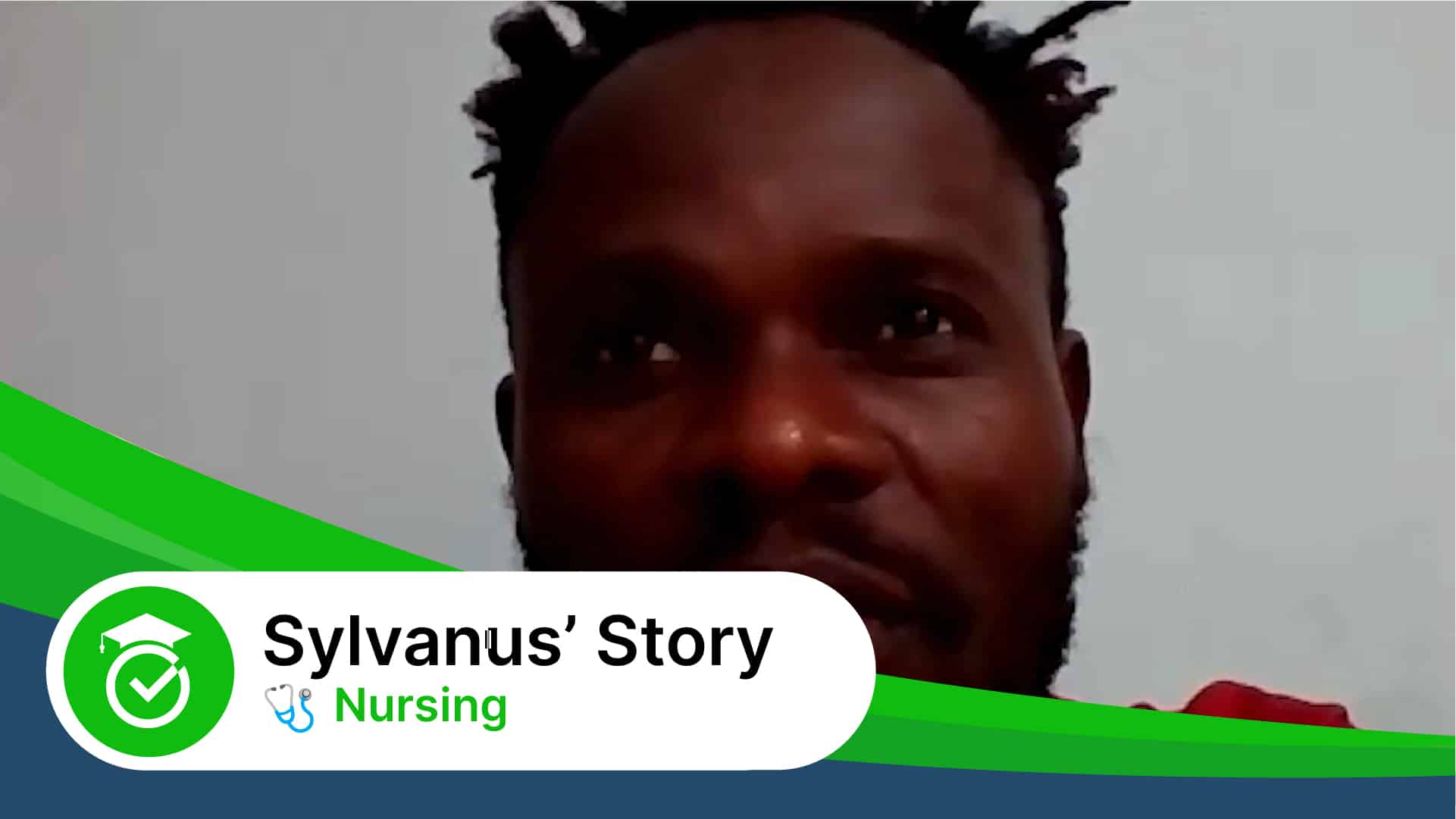 Sylvanus Nwoha - Diversifying into Nursing testimonial