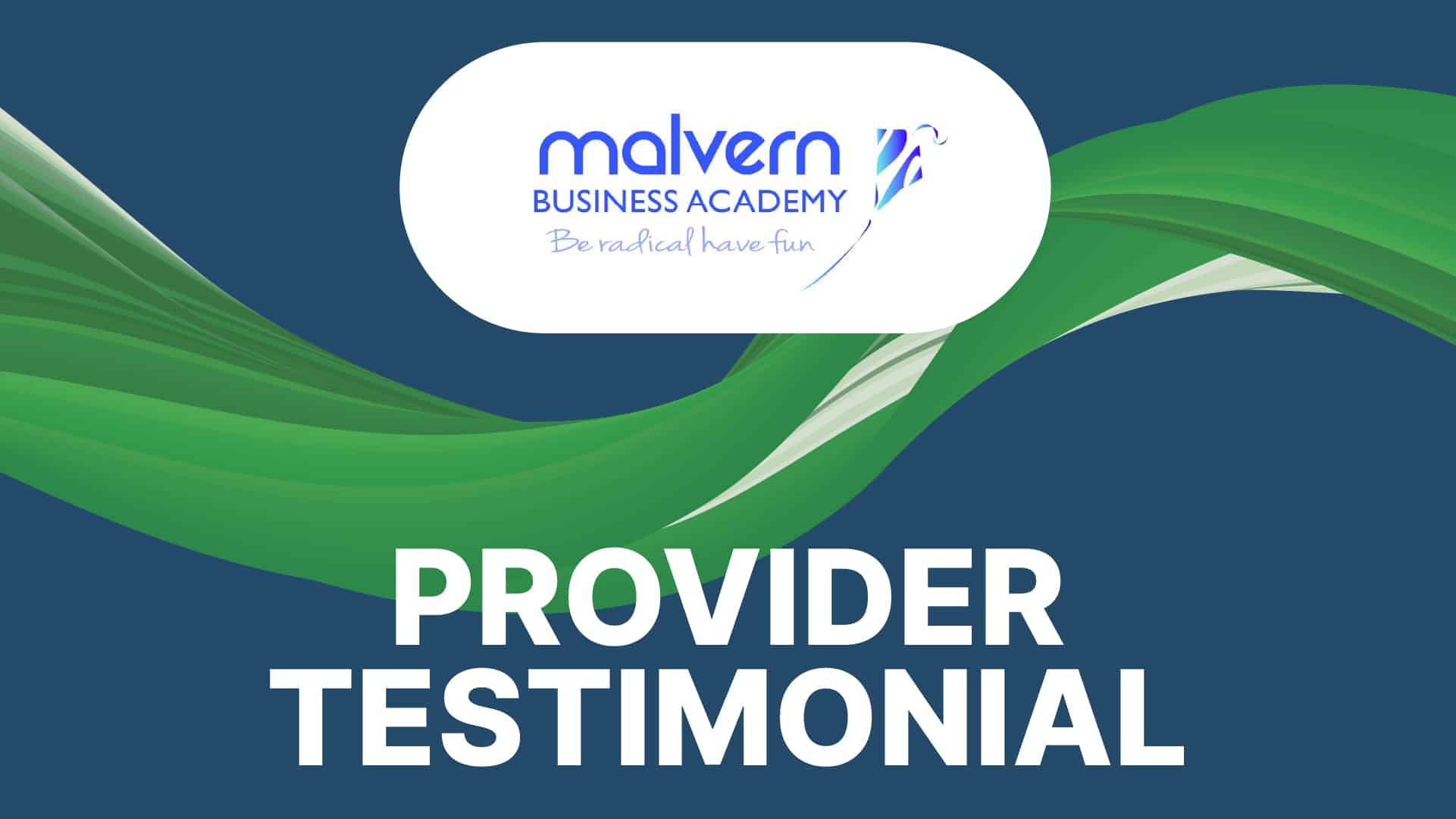 Malvern Business Academy testimonial