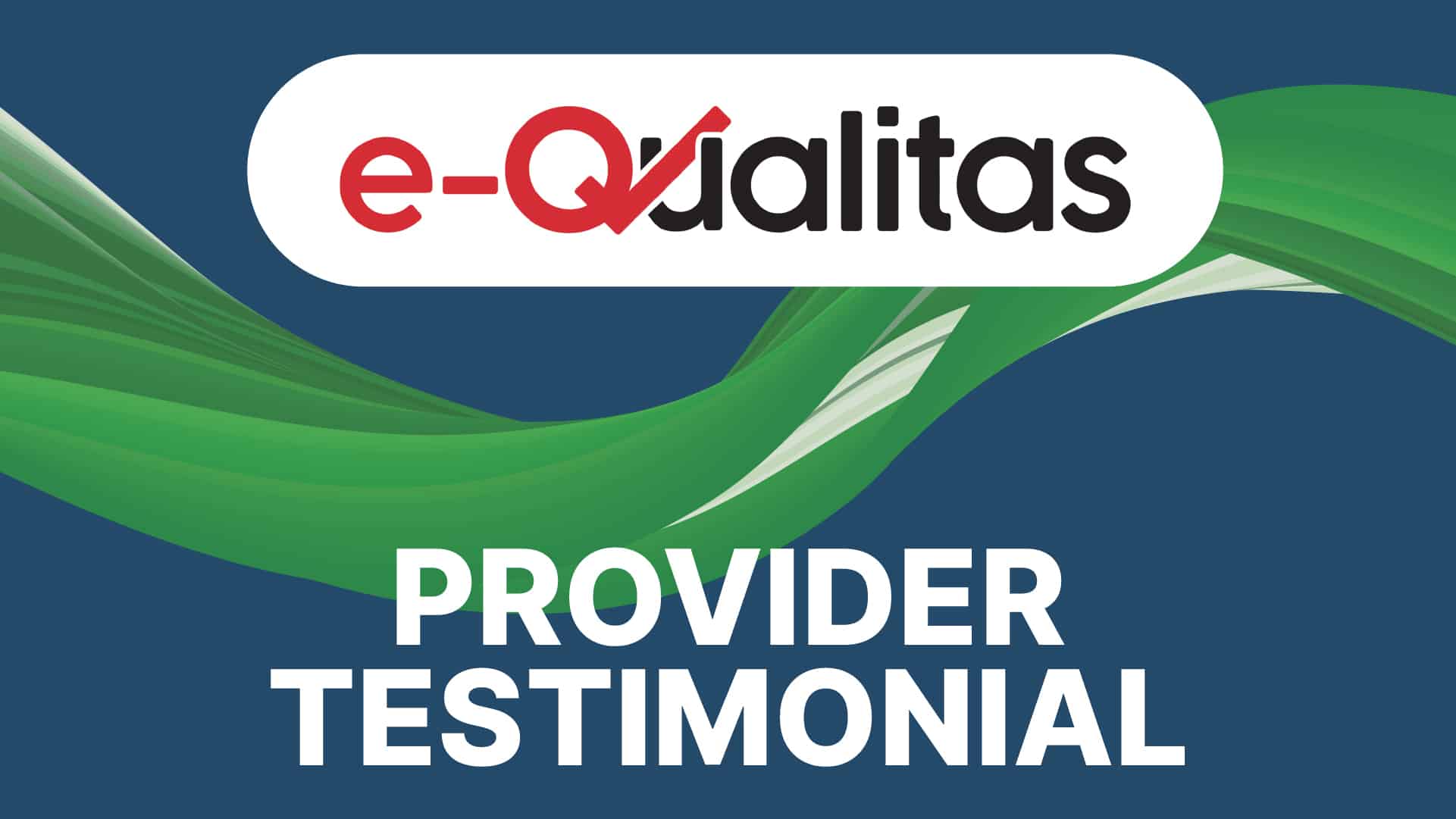 e-Qualitas testimonial