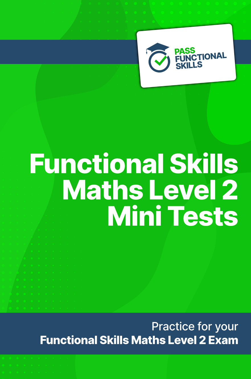 Functional Skills Maths Level 2 Mini Tests | Pass Functional Skills